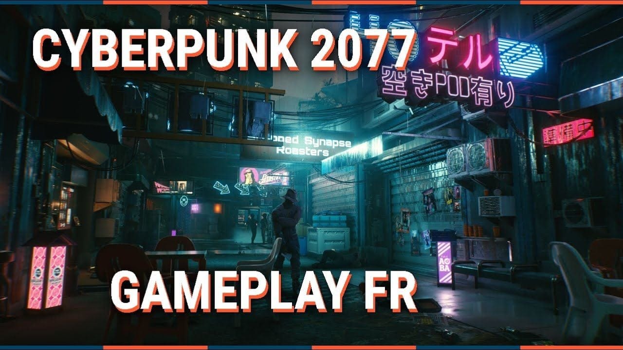 CYBERPUNK 2077 : GAMEPLAY CONDUITE COMMENTÉ FR - PC