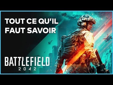 BATTLEFIELD 2042 : Modes, gameplay, spécialistes, date... Tout savoir !