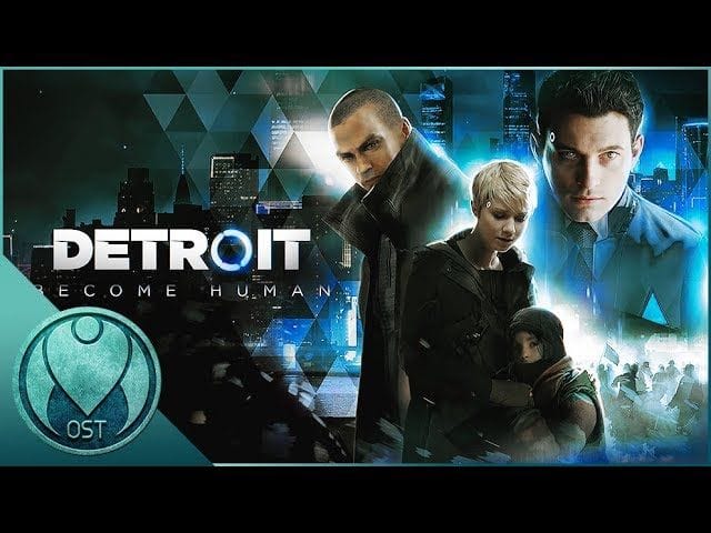 Detroit: Become Human (2018) - All OST Soundtracks Combined + Tracklist