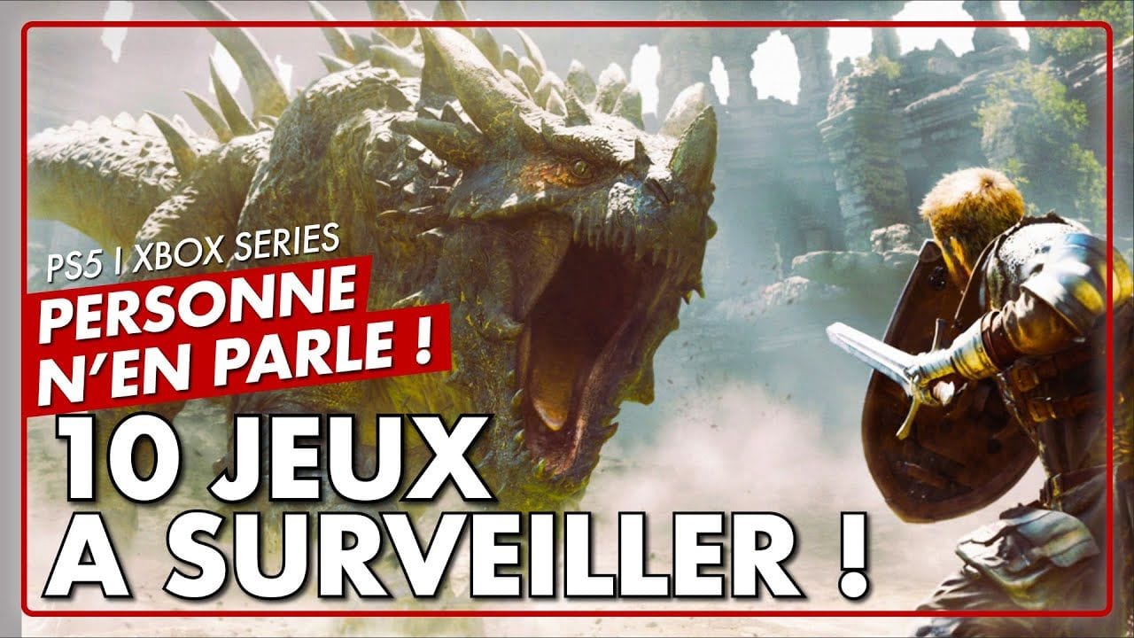 PS5 I Xbox Series : 10 jeux à SURVEILLER dont personne ne parle ! 👀