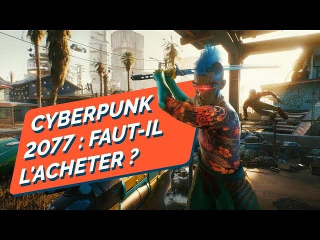 CYBERPUNK 2077 : PRÉSENTATION DU TEST !