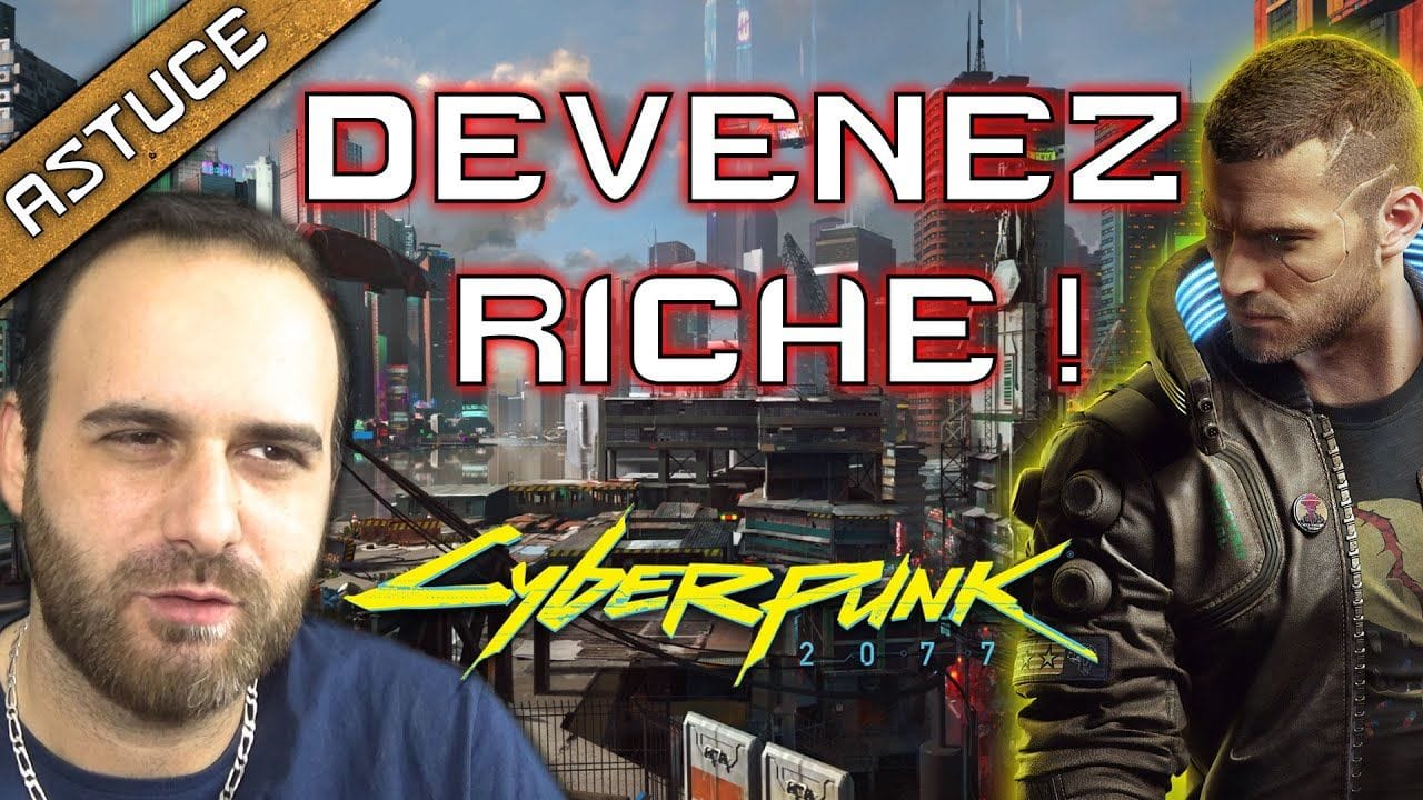 LA MEILLEURE MÉTHODE DU MOMENT POUR GAGNER DE L'ARGENT RAPIDEMENT / CYBERPUNK 2077