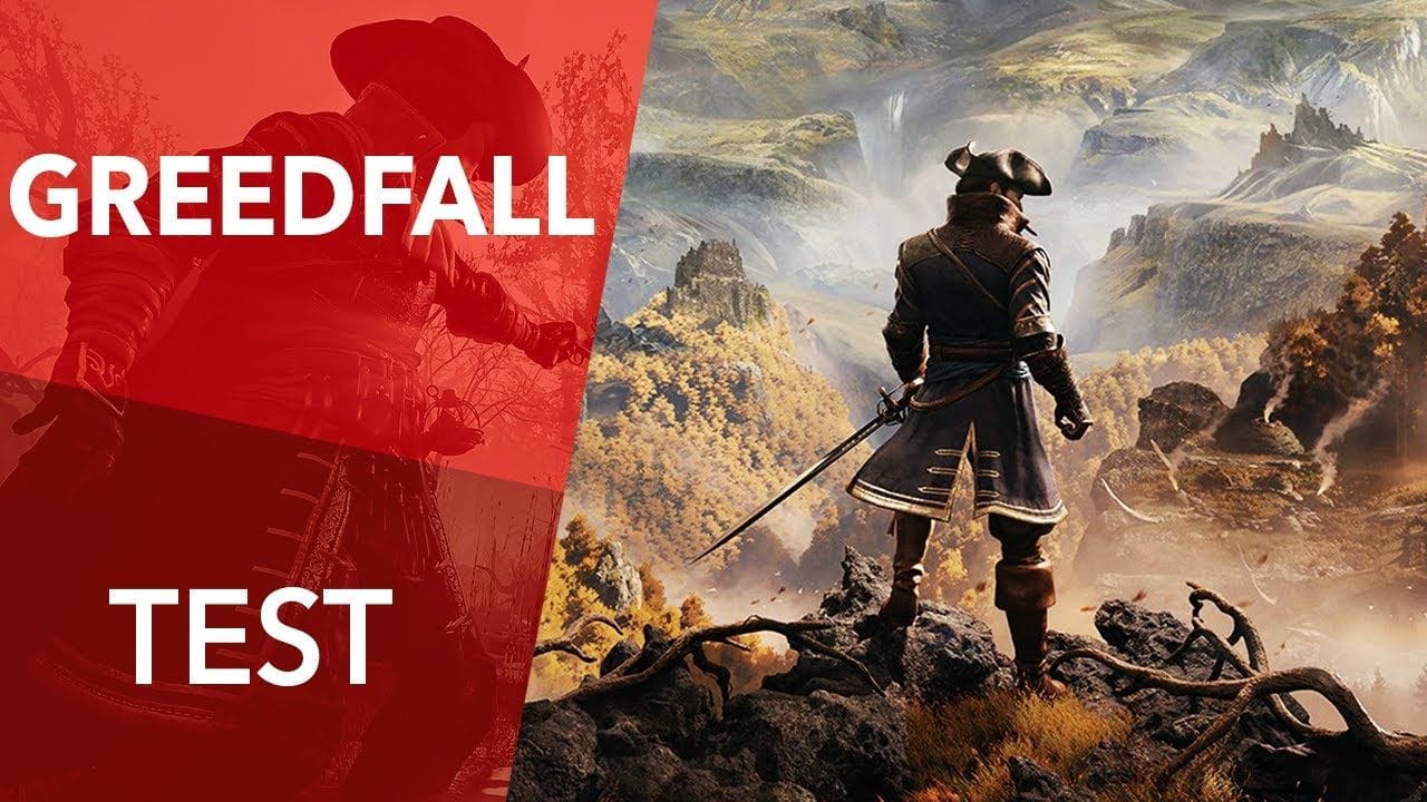 TEST | GREEDFALL - Faut-il craquer sur ce RPG surprenant ?