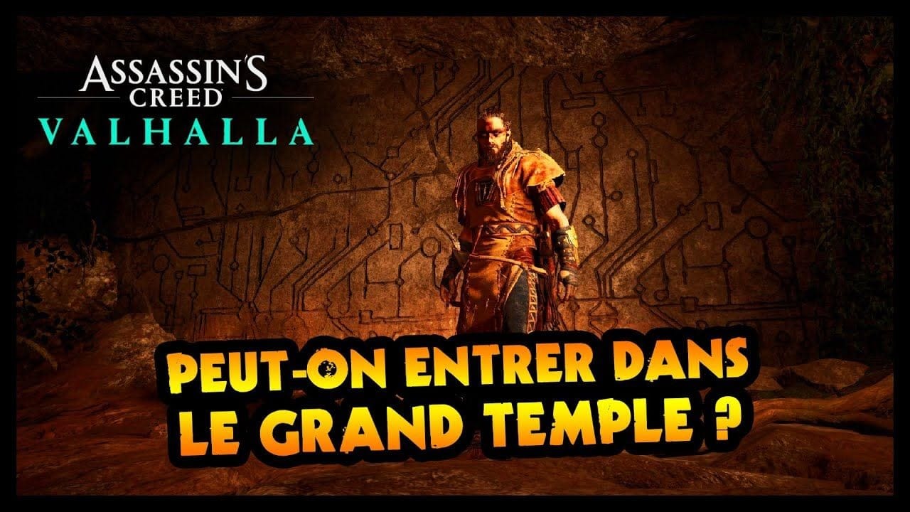 PEUT-ON ENTRER DANS LE GRAND TEMPLE ? (Assassin's Creed Valhalla)