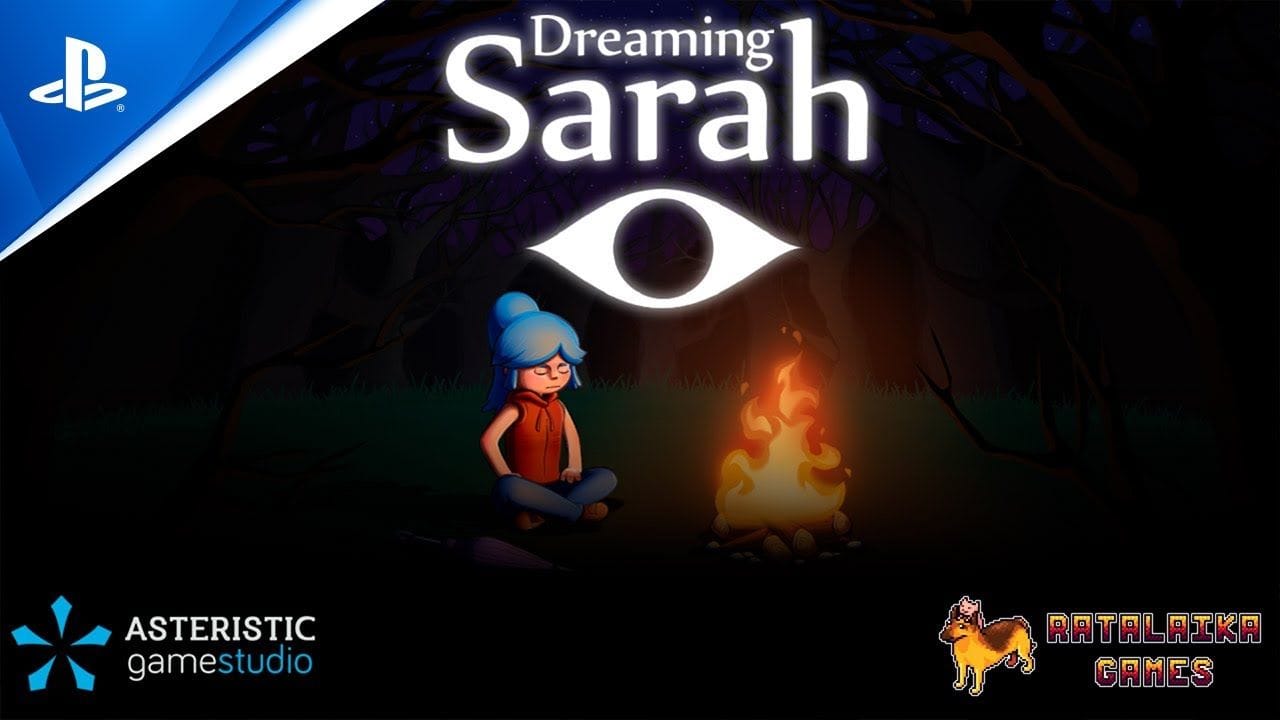 Dreaming Sarah - Launch Trailer | PS5, PS4