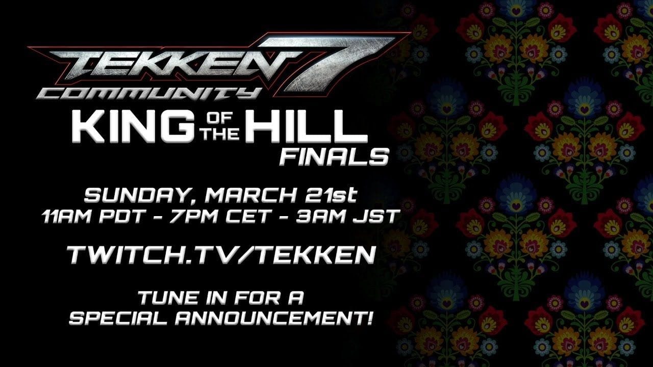 Tekken 7 Community King of the Hill Finals!