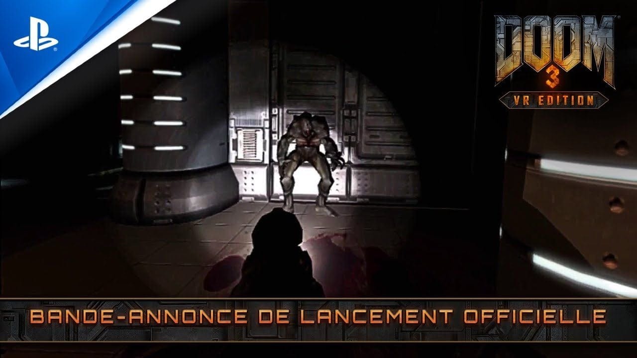 DOOM 3 VR Edition | Bande-annonce de lancement | PlayStation VR