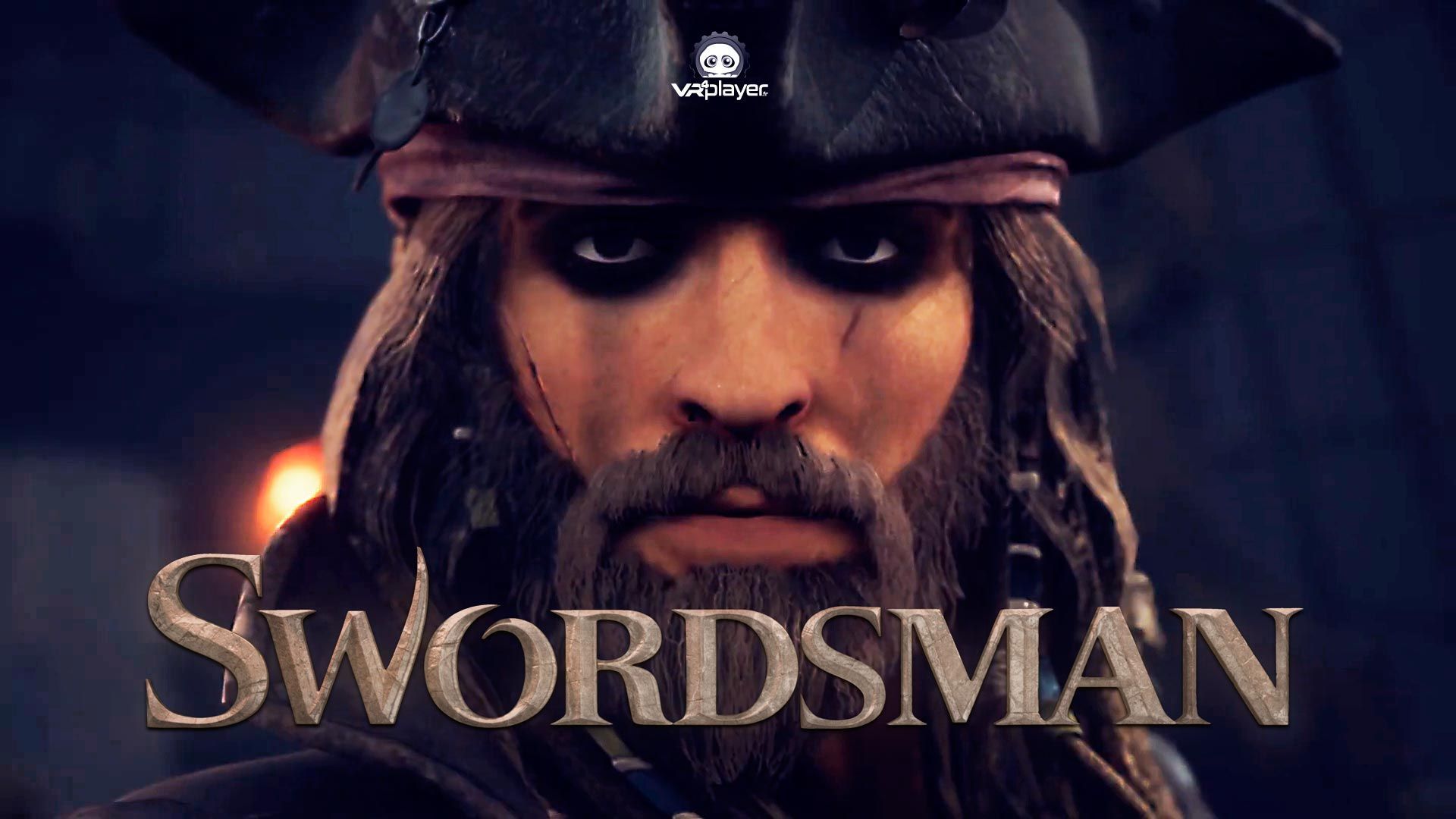 PSVR : Swordsman VR divulgue sa MAJ Pirates sur PlayStation VR