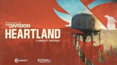 The Division Heartland : un free-to-play pour PC et consoles annoncé, un nouveau jeu sur mobiles aussi !