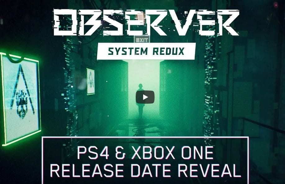 Observer: System Redux - Une date de sortie pour la version physique !