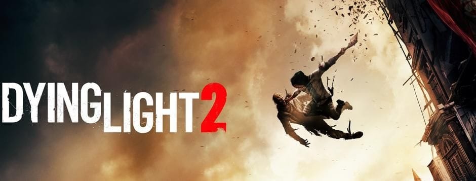 Un reveal de Dying Light 2 prévu le 27 mai et le nom complet officialisé