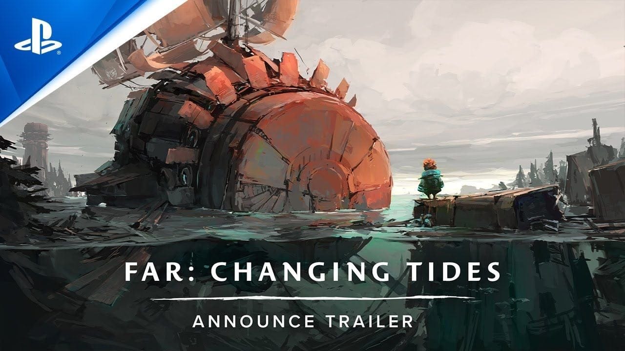 FAR: Changing Tides - Announcement Trailer | PS5, PS4