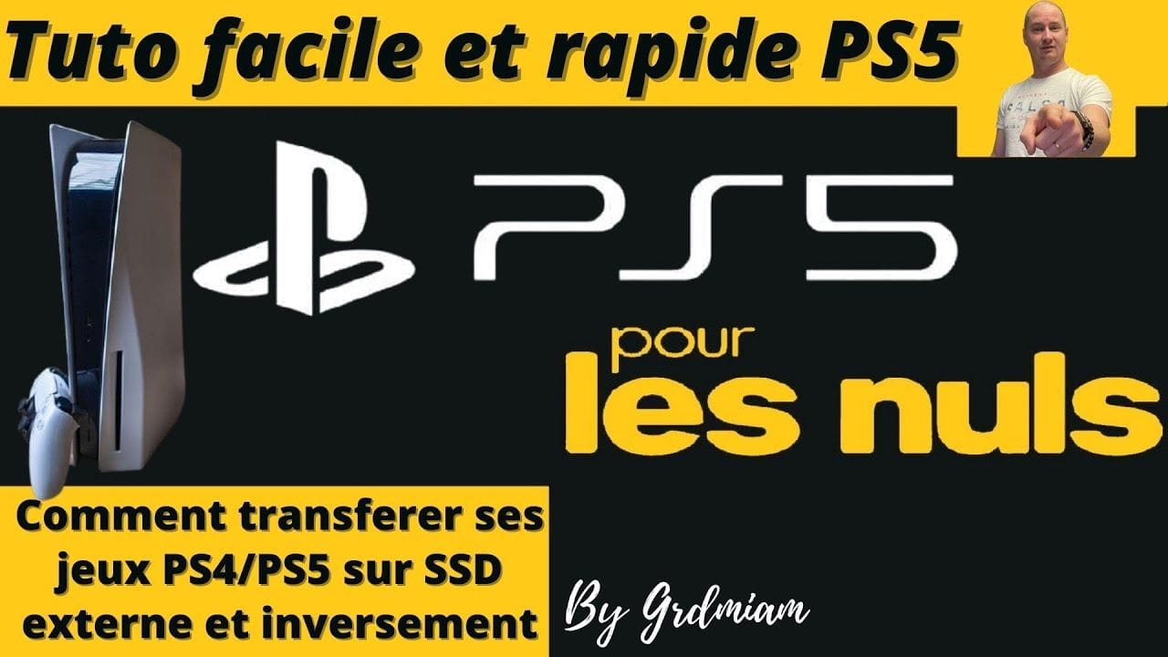 [TUTO PS5] Transférer ses jeux PS/PS4 de la console au SSD et inversement