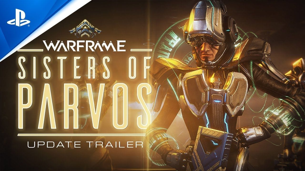 Warframe - Sisters of Parvos Update | PS4
