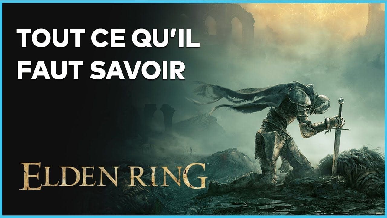 Elden Ring : Tout ce qu'il faut savoir sur le nouveau FromSoftware en vidéo