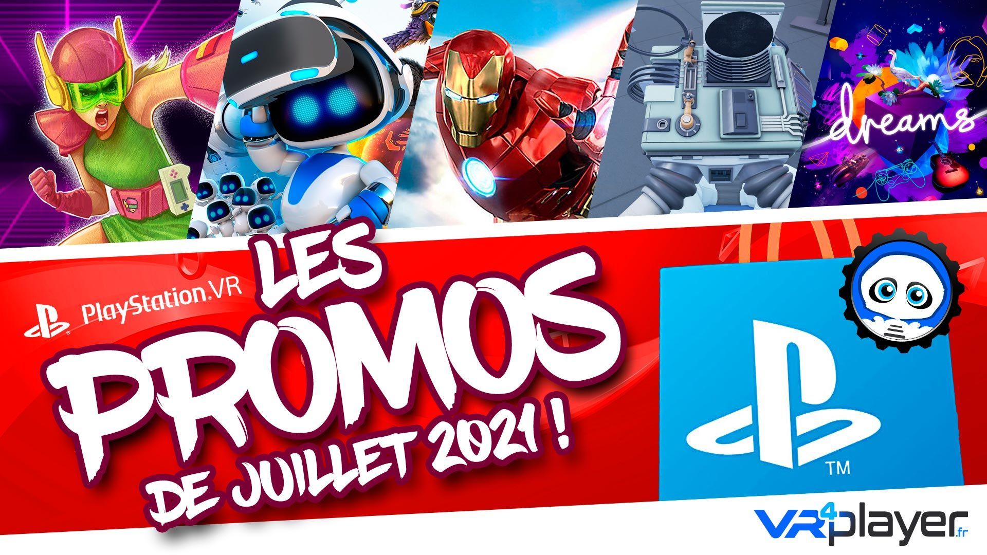 PlayStation VR : Les jeux PSVR en PROMOS en Juillet !