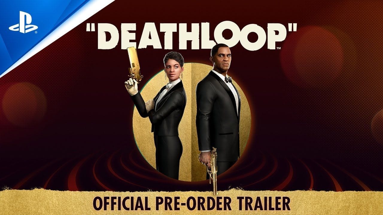 Deathloop - Official Pre-Order Trailer | PS5