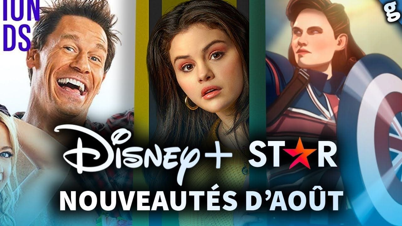 DISNEY+ : NOUVEAUTÉS qui ARRIVENT en AOÛT ! + STAR