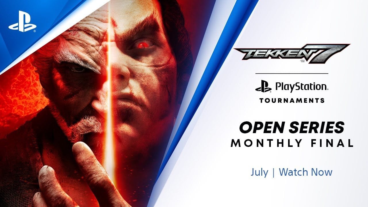 Tekken 7 : EU Monthly Finals : PlayStation Tournaments Open Series