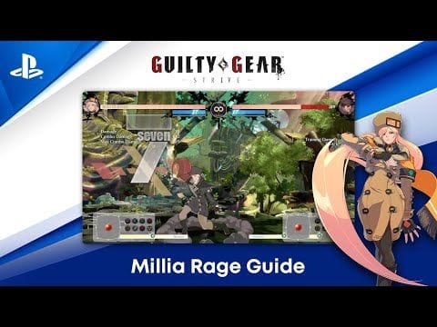 Guilty Gear -Strive- Beginner's Guide - How to Play Millia Rage | PS CC