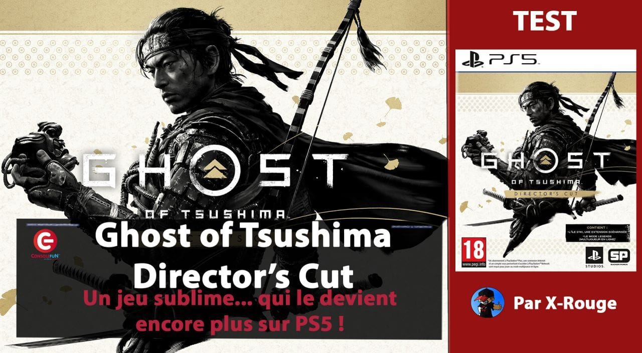 [TEST / Gameplay 4K] Ghost of Tsushima : Director's Cut sur PS5