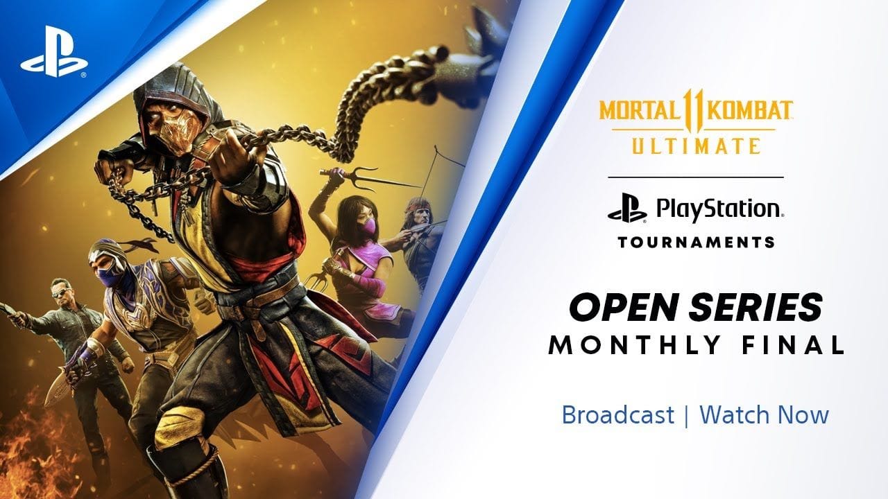Mortal Kombat 11 : NA Monthly Finals : PlayStation Tournaments Open Series