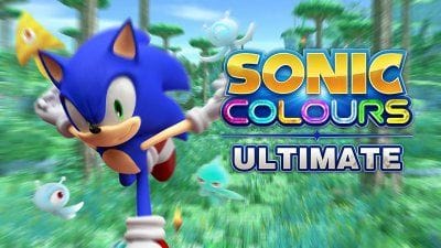TEST Sonic Colours: Ultimate, un portage sans prise de tête