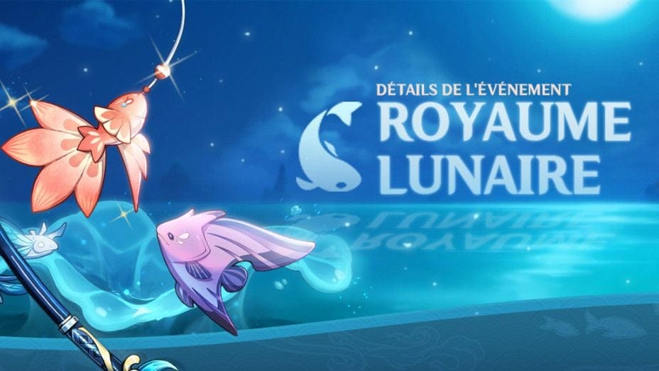 Royaume Lunaire Genshin Impact : nouvel événement de pêche