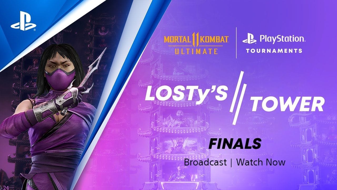 LOSTy's Tower : Mortal Kombat 11 : NA Region : PlayStation Tournaments