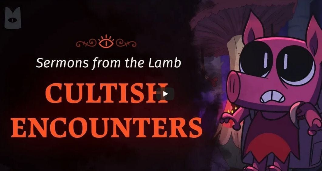 Cult of the Lamb – Sermons from the Lamb : Créer son culte... découvrez le trailer !