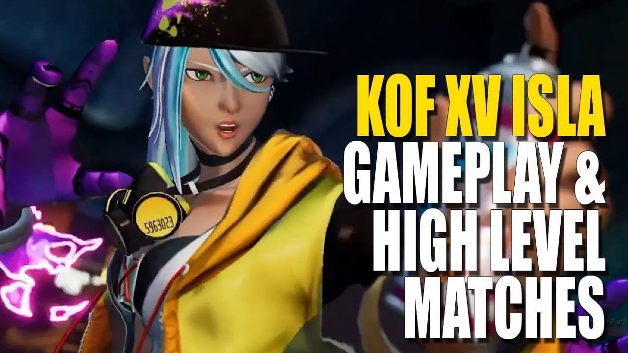The King of Fighters XV: Isla gameplay & high level matches | 2021