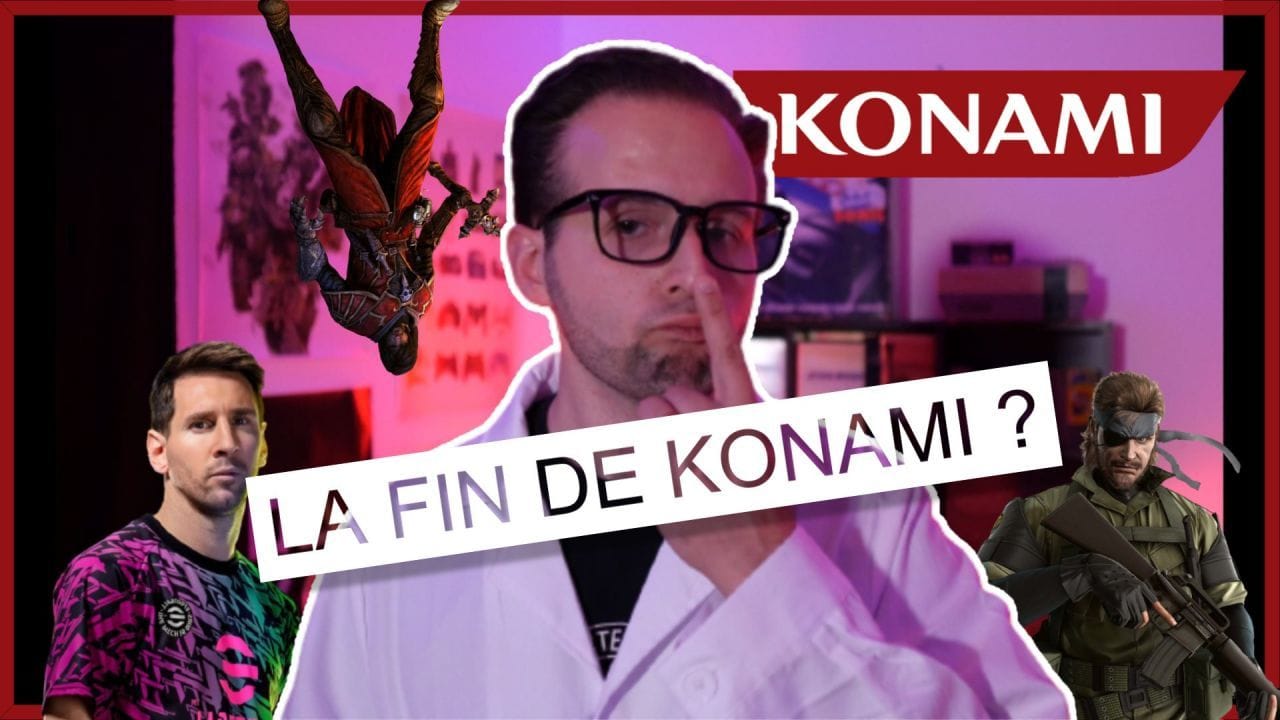 Le Gamologue nous explique pourquoi Konami pourrait disparaitre !