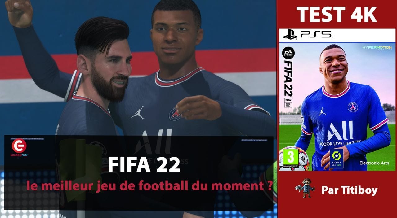 [VIDEO TEST] FIFA 22 sur PS5 et Xbox Series X - Meilleur jeu de football du moment ?