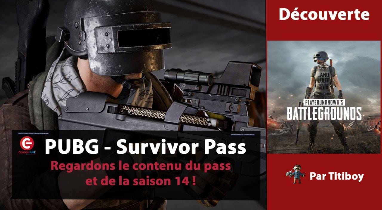 [DECOUVERTE] PUBG - Découvrons le Survivor Pass et la saison 14 !