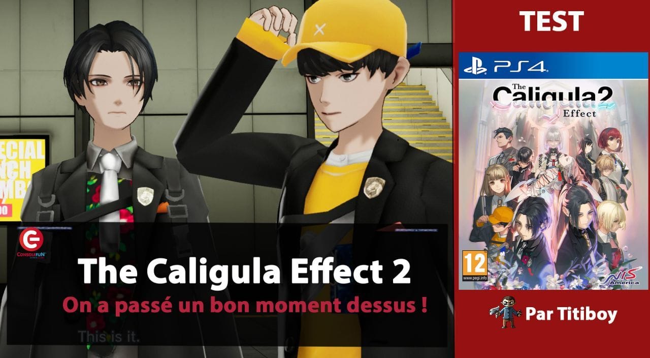 [VIDEO TEST] THE CALIGULA EFFECT 2 sur PS4 et Switch - On a passé un bon moment dessus !