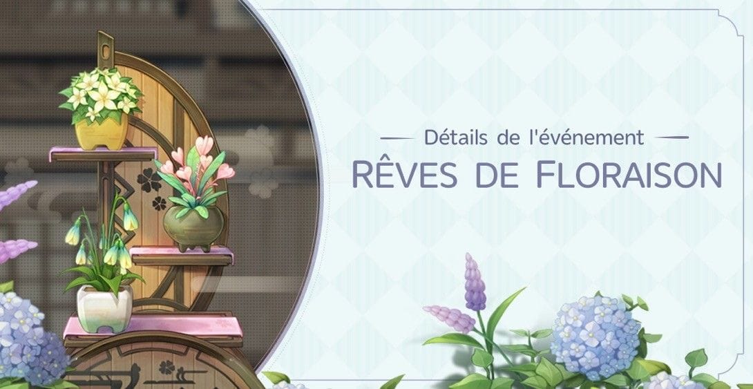 Genshin Impact : Présentation de l’évènement « Rêves de Floraison » - Next Stage