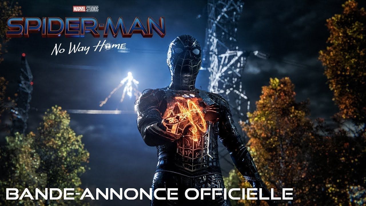 Spider-Man : No Way Home - Trailer officiel