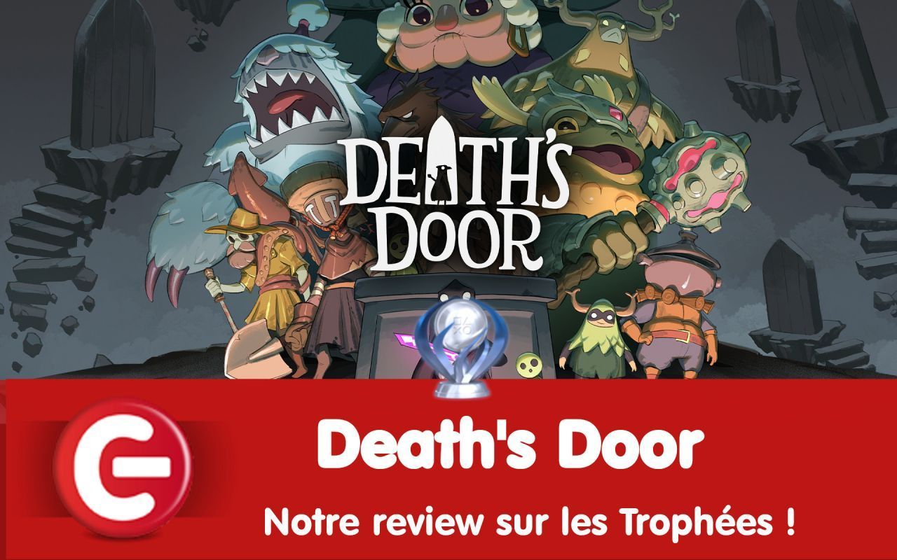 Death's Door : Notre review sur les trophées !