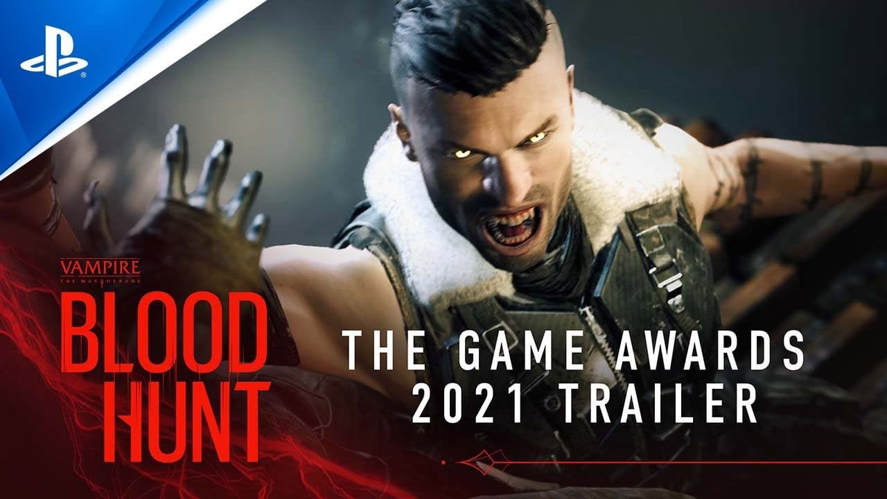 Vampire: The Masquerade - Bloodhunt - The Game Awards 2021 Trailer | PS5