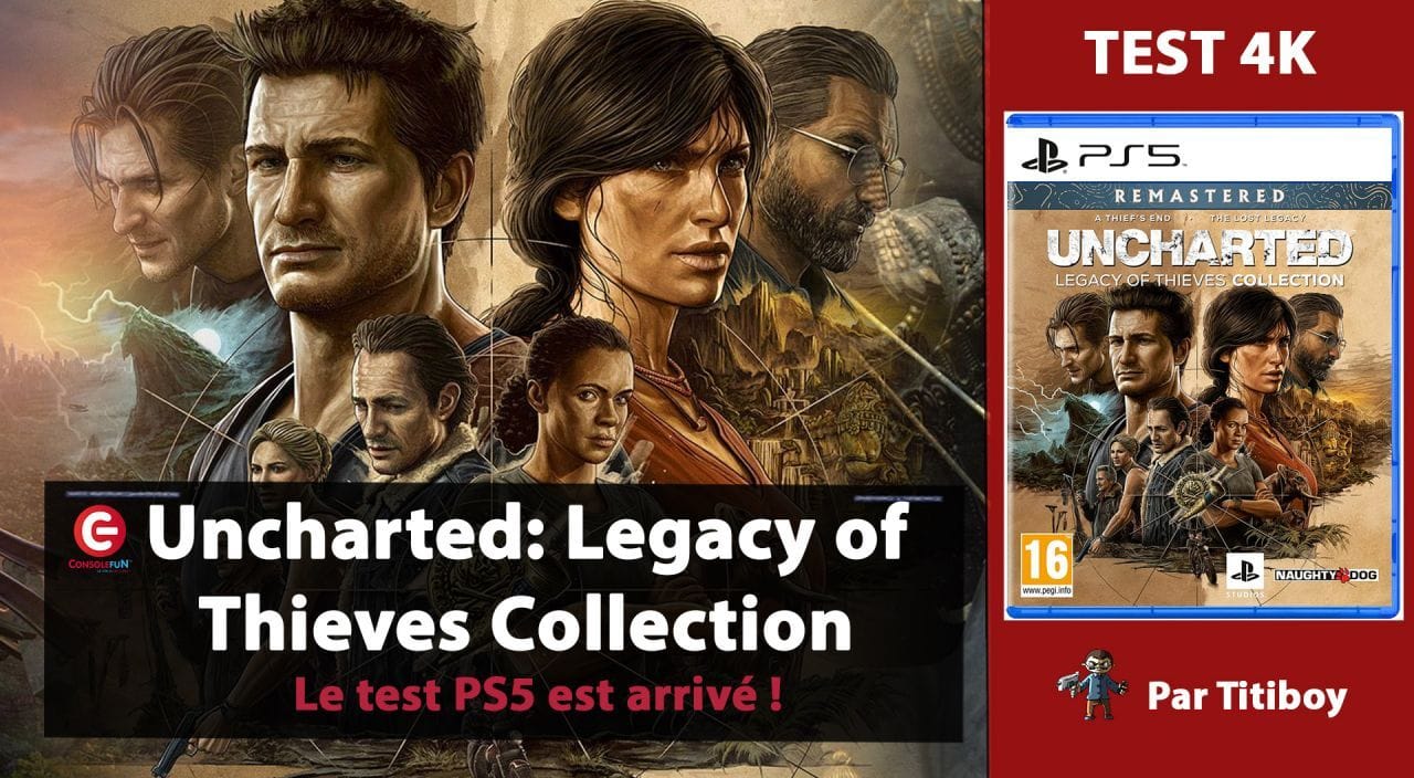 [VIDEO TEST 4K] Uncharted: Legacy of Thieves Collection sur PS5 !