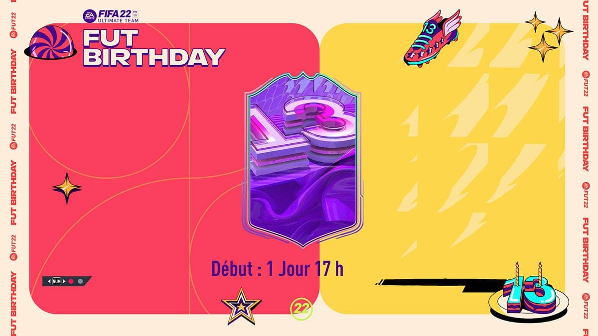 FIFA 22, FUT Birthday, Anniversaire FUT date et liste des joueurs