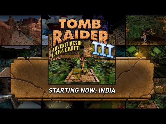 Tomb Raider III Community Livestream: India w/Gaming Mum Confesses