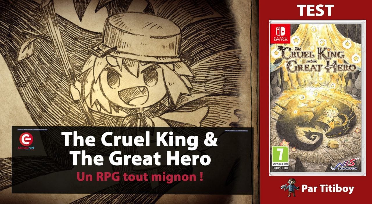 [VIDEO TEST] The Cruel King and the Great Hero sur SWITCH et PS4 !