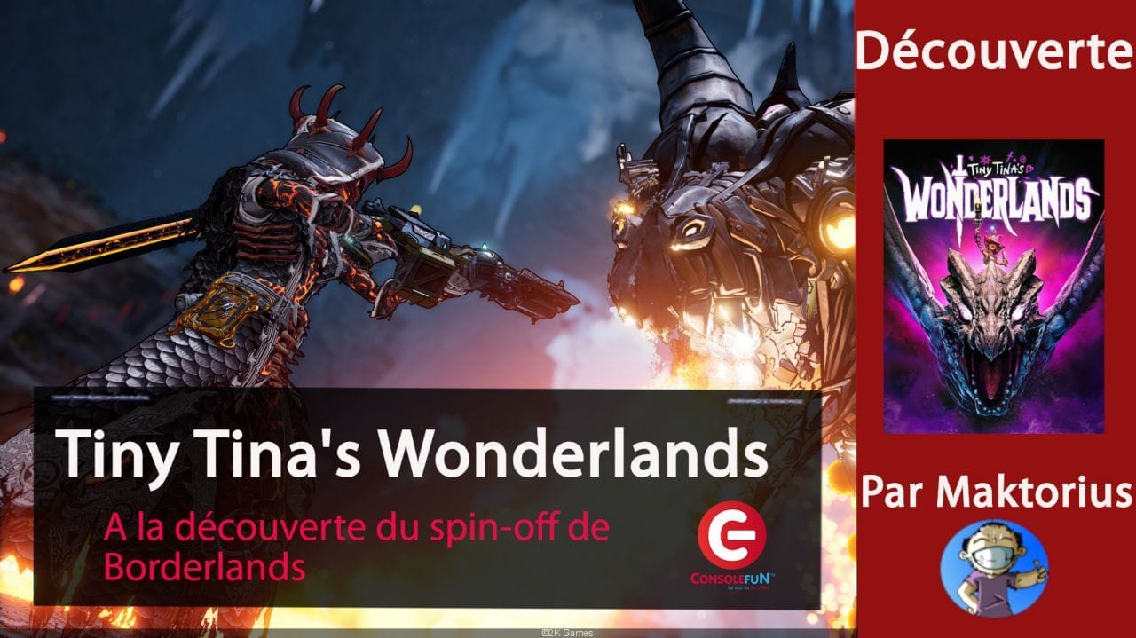 [Découverte / Gameplay] Tiny Tina's Wonderlands : Que vaut ce spin-off de Borderlands ?