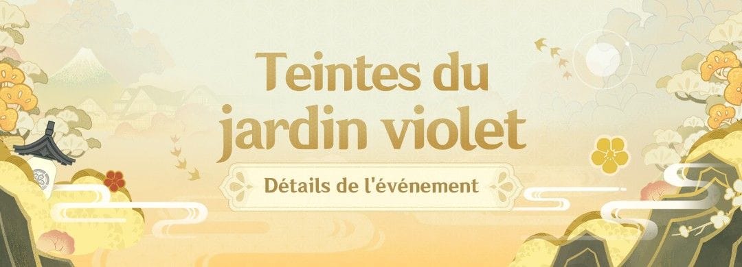 Genshin Impact - Détails de l'événement « Teintes du jardin violet » - Next Stage