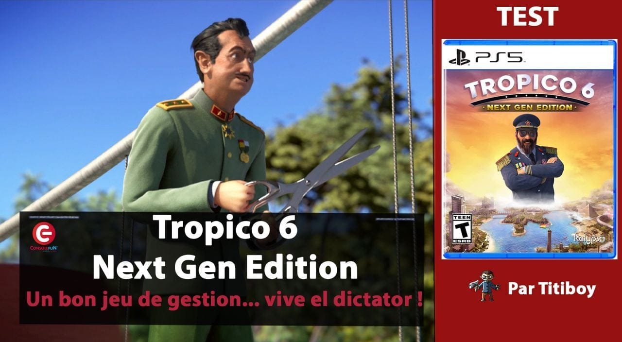 [TEST] TROPICO 6 - Next Gen Edition sur PS5 et XBOX SERIES !