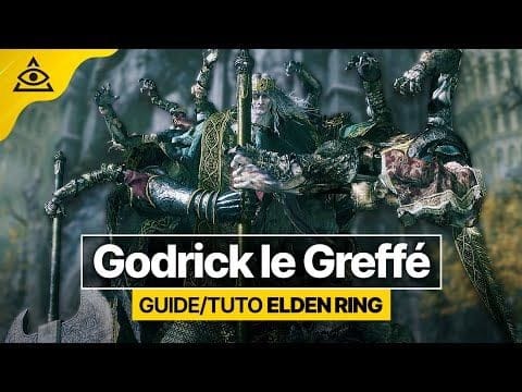 GUIDE-TUTO ELDEN RING † Battre Godrick le Greffé facilement † FR