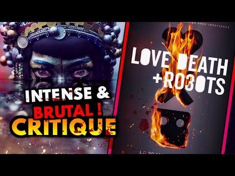 LOVE DEATH & ROBOTS SAISON 3 - CRITIQUE + TOP 3 meilleurs épisodes (SPOILERS à partir de 2min40)