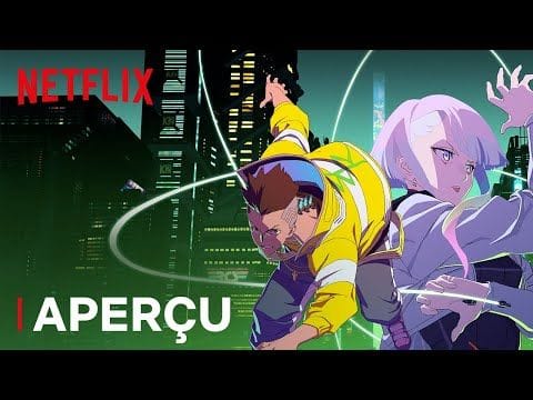 Cyberpunk: Edgerunners | Partie 1 - CD PROJEKT RED VOSTFR | Geeked Week Netflix