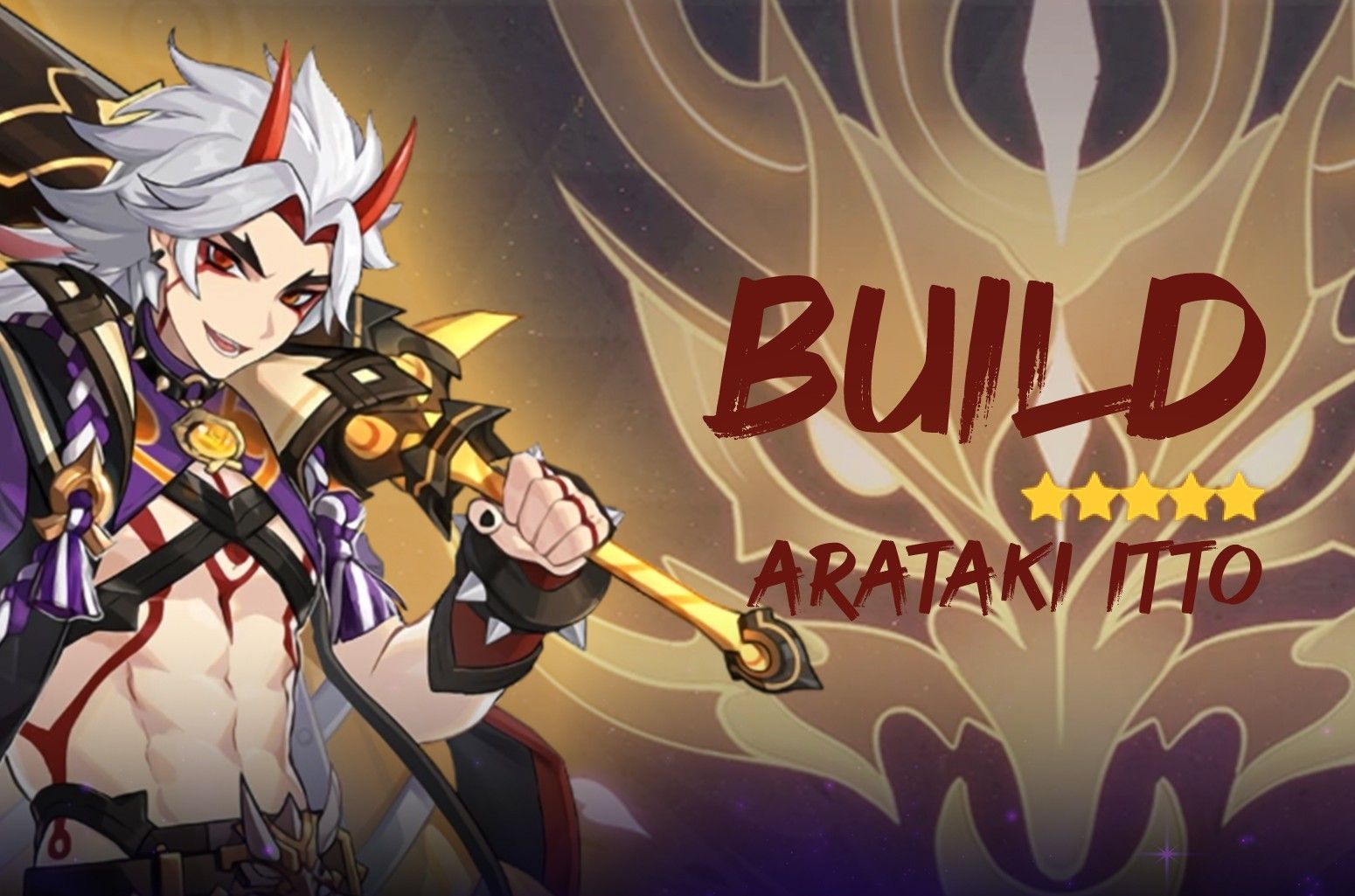 Genshin Impact – Arataki Itto : Build, Armes, Artéfacts et Teams - Next Stage